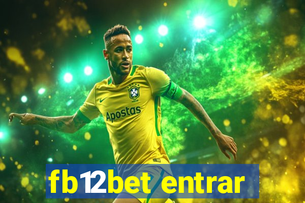 fb12bet entrar